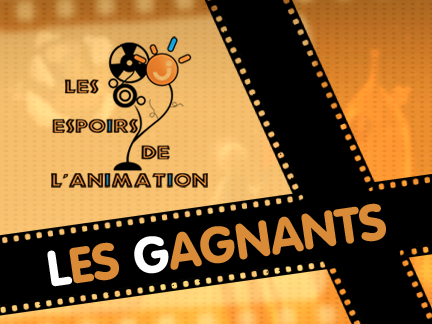 Les Espoirs de l'Animation, les gagnants Les Espoirs de l'Animation, les gagnants