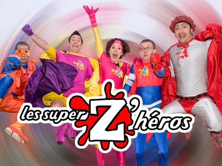 Les Super Z'héros Les Super Z'héros